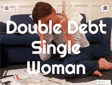 Tablet Screenshot of doubledebtsinglewoman.com